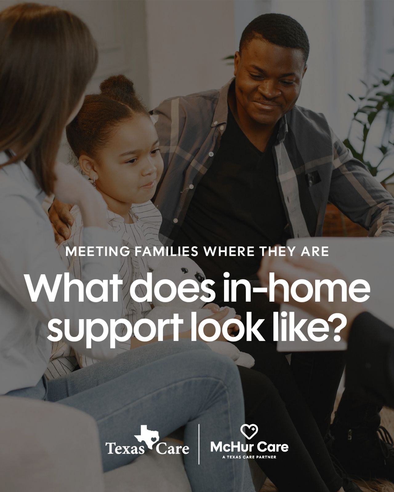 McHur Care in-home support with a family and provider